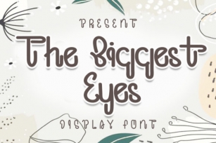 The Biggest Eyes Font Download