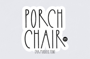 PORCH CHAIR Farmhouse Font Font Download
