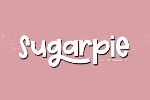 Sugarpie - A Cute & Quirky Handwritten Font Font Download