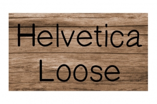 Helvetica Loose Font Font Download