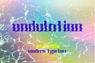 Undulation. Psychedelic  Modern Typeface Font Download