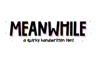 Meanwhile - Quirky Handwritten Font Font Download