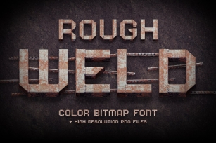 Rough Weld – Color Bitmap Font Download