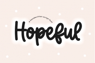 Hopeful - Handwritten Script Font Font Download