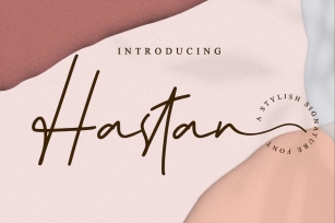 Hastan - Elegant Signature Font Font Download
