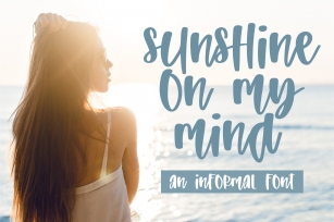 Sunshine on My Mind Font Download