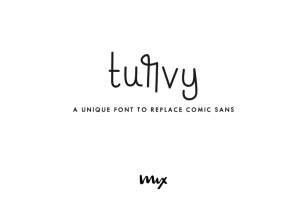 Turvy - A Comic Sans Replacement Font Download