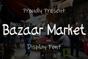 Bazaar Market Font Download
