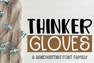 Thingker Gloves family Font Download