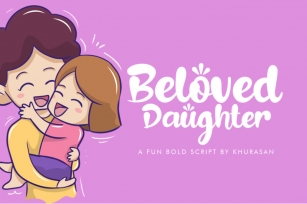 Beloved Daughter + Vector Font Download