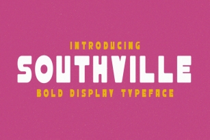 Southville - Bold Display Typeface Font Download