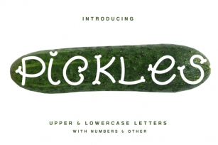 Pickles - Spicy Hand Drawn Font Font Download