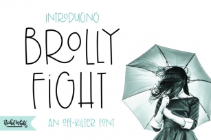 Brolly Fight, an off kilter font Font Download