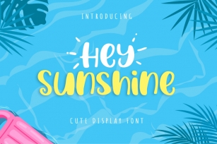 Hey Sunshine Font Download