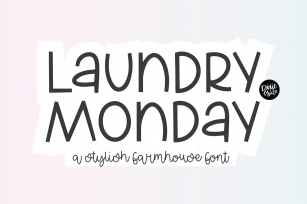 LAUNDRY MONDAY Farmhouse Font Download