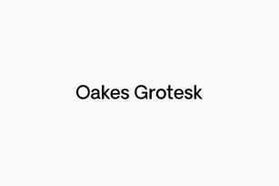 Oakes Grotesk Font Download