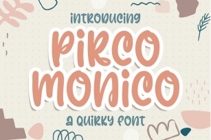 Pirco Monico Quirky and Playful Business Font Font Download