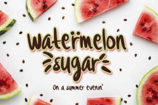 Watermelon Sugar Font Download