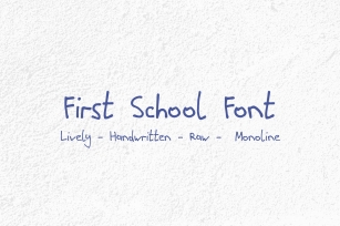 First School Handwritten Raw Monoline Font Download