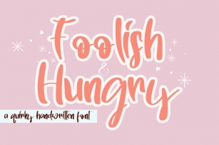 Foolish Hungry Font Download
