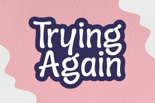 Trying Again Font Download