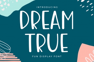 Dream True Font Download