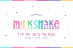 Milkshake Family Font Download