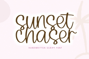 Sunset Chaser Font Download