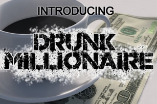 Drunk Millionaire Font Download