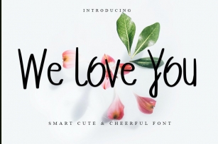 We Love You Font Download