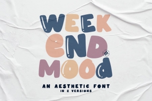 Weekend Mood - An Aesthetic Font Font Download