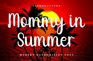 Mommy in Summer Font Download