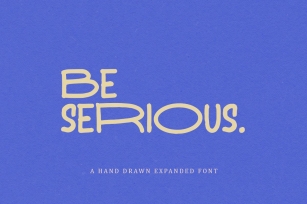 Be Serious Font Download