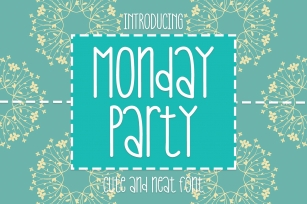 Monday Party Font Download