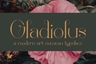 Gladiolus: Elegant Art Nouveau Type Font Download