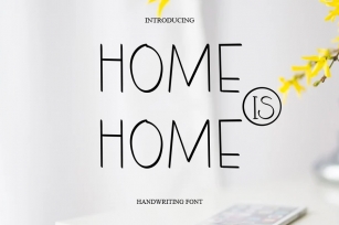 Home is Home Font Download