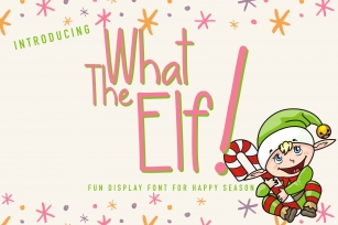 What the Elf! Font Download