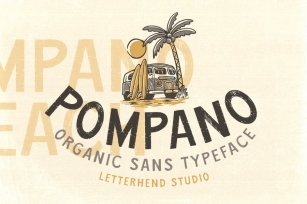 Pompano - Organic Sans Font Download