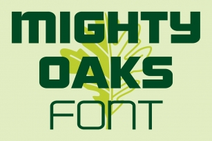 Mighty Oaks Font Download