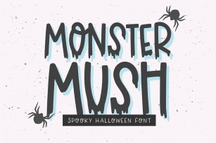 MONSTER MUSH Halloween Drip Font Download