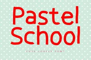 Pastel School Font Download