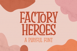 Factory Heroes Font Download