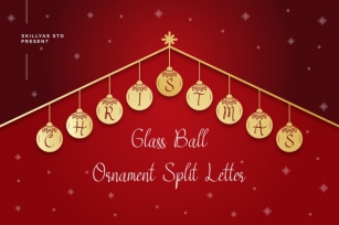 Christmas Glass Ball Ornament Split letter Font Download