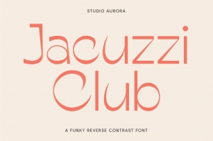 Jacuzzi Funky Reverse Contrast Font Download