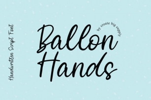 Balloon Hands - Modern Handwritting Script Font Font Download