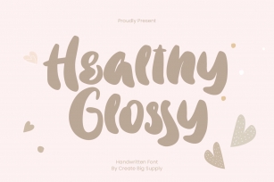 Healthy Glossy Font Download