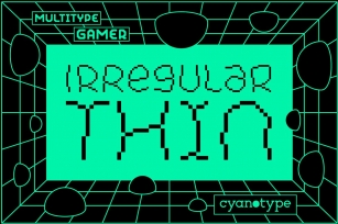 MultiType Gamer Irregular Thin Font Download