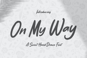 On My Way – Sweet Hand Drawn Font Font Download