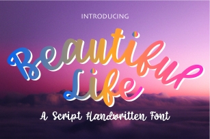 Beautiful Life Font Download