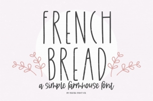 FRENCH BREAD a Simple Farmhouse Font Download